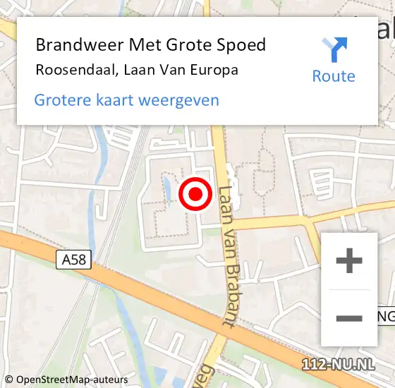 Locatie op kaart van de 112 melding: Brandweer Met Grote Spoed Naar Roosendaal, Laan Van Europa op 22 augustus 2020 04:48