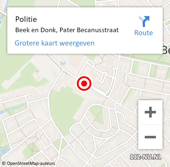 Locatie op kaart van de 112 melding: Politie Beek en Donk, Pater Becanusstraat op 26 oktober 2020 14:46