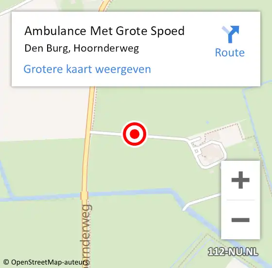 Locatie op kaart van de 112 melding: Ambulance Met Grote Spoed Naar Den Burg, Hoornderweg op 9 november 2020 20:32