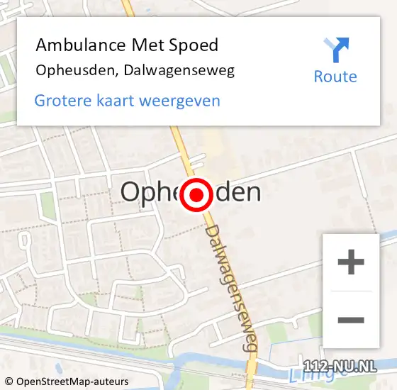 Locatie op kaart van de 112 melding: Ambulance Met Spoed Naar Opheusden, Dalwagenseweg op 20 november 2020 10:21