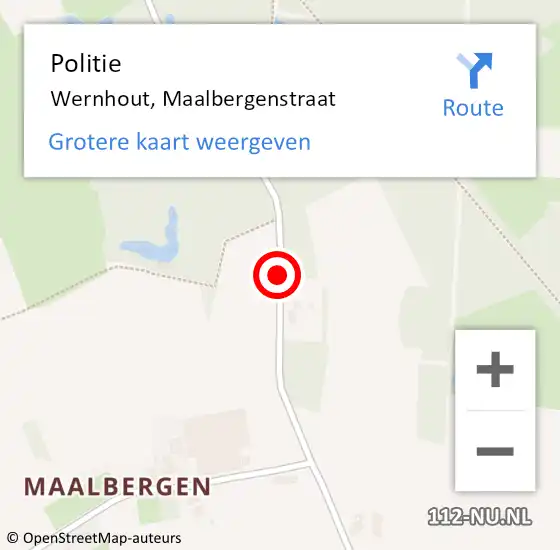 Locatie op kaart van de 112 melding: Politie Wernhout, Maalbergenstraat op 2 december 2020 21:42