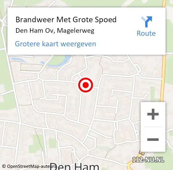 Locatie op kaart van de 112 melding: Brandweer Met Grote Spoed Naar Den Ham Ov, Magelerweg op 16 februari 2021 14:59