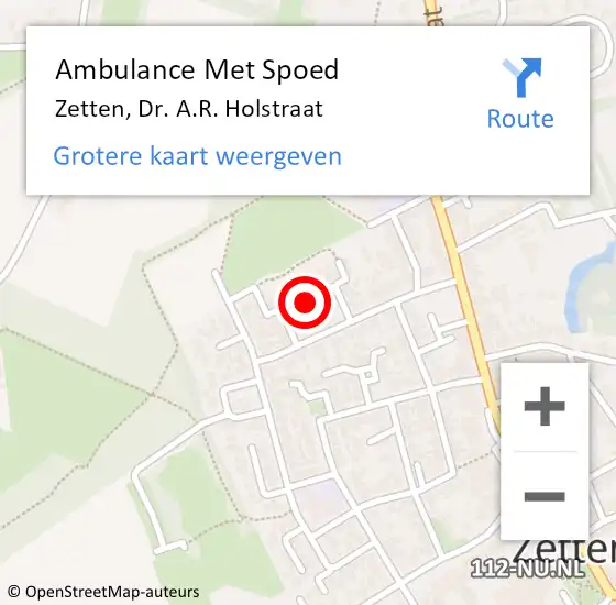 Locatie op kaart van de 112 melding: Ambulance Met Spoed Naar Zetten, Dr. A.R. Holstraat op 19 april 2021 14:33