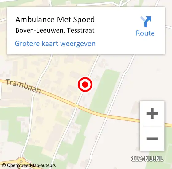 Locatie op kaart van de 112 melding: Ambulance Met Spoed Naar Boven-Leeuwen, Tesstraat op 19 april 2021 17:22