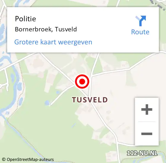 Locatie op kaart van de 112 melding: Politie Bornerbroek, Tusveld op 26 april 2021 18:29
