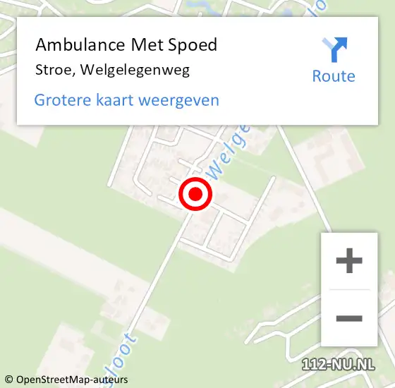 Locatie op kaart van de 112 melding: Ambulance Met Spoed Naar Stroe, Welgelegenweg op 21 mei 2021 17:20